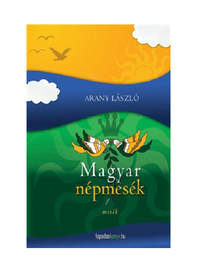 Letöltés Magyar népmesék PDF Ingyenes - László Arany.pdf